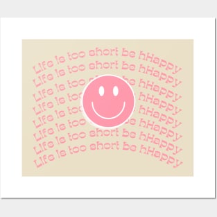 Life Is Too Short Be Happy Shirt, Positive Quote Shirt, Love shirt, Inspirational Shirt, Kind Heart T-Shirt, Gifts for Women, Kindness, Motivational Outfits Posters and Art